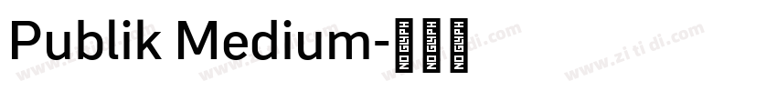 Publik Medium字体转换